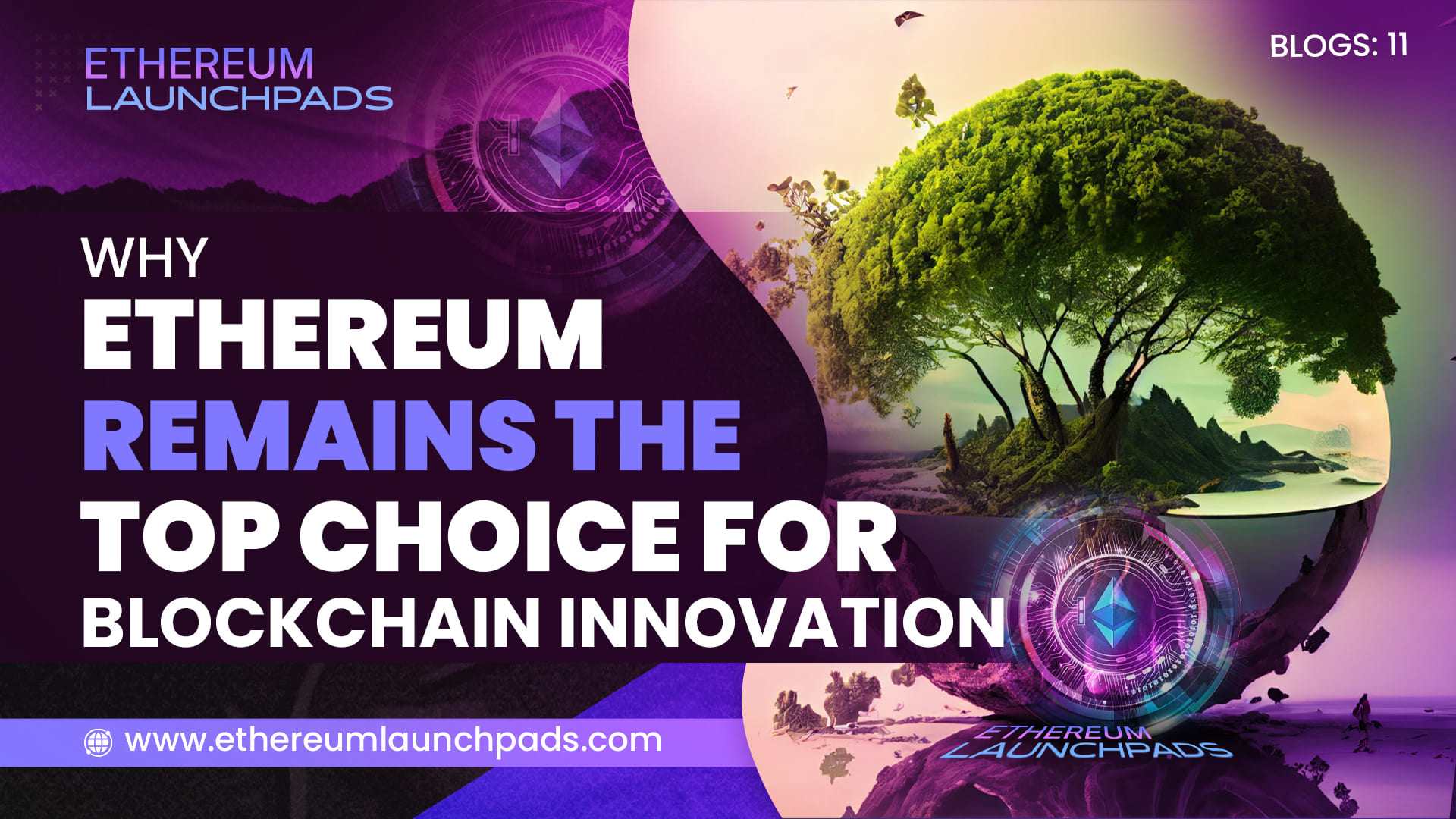 Why Ethereum Remains the Top Choice for Blockchain Innovation