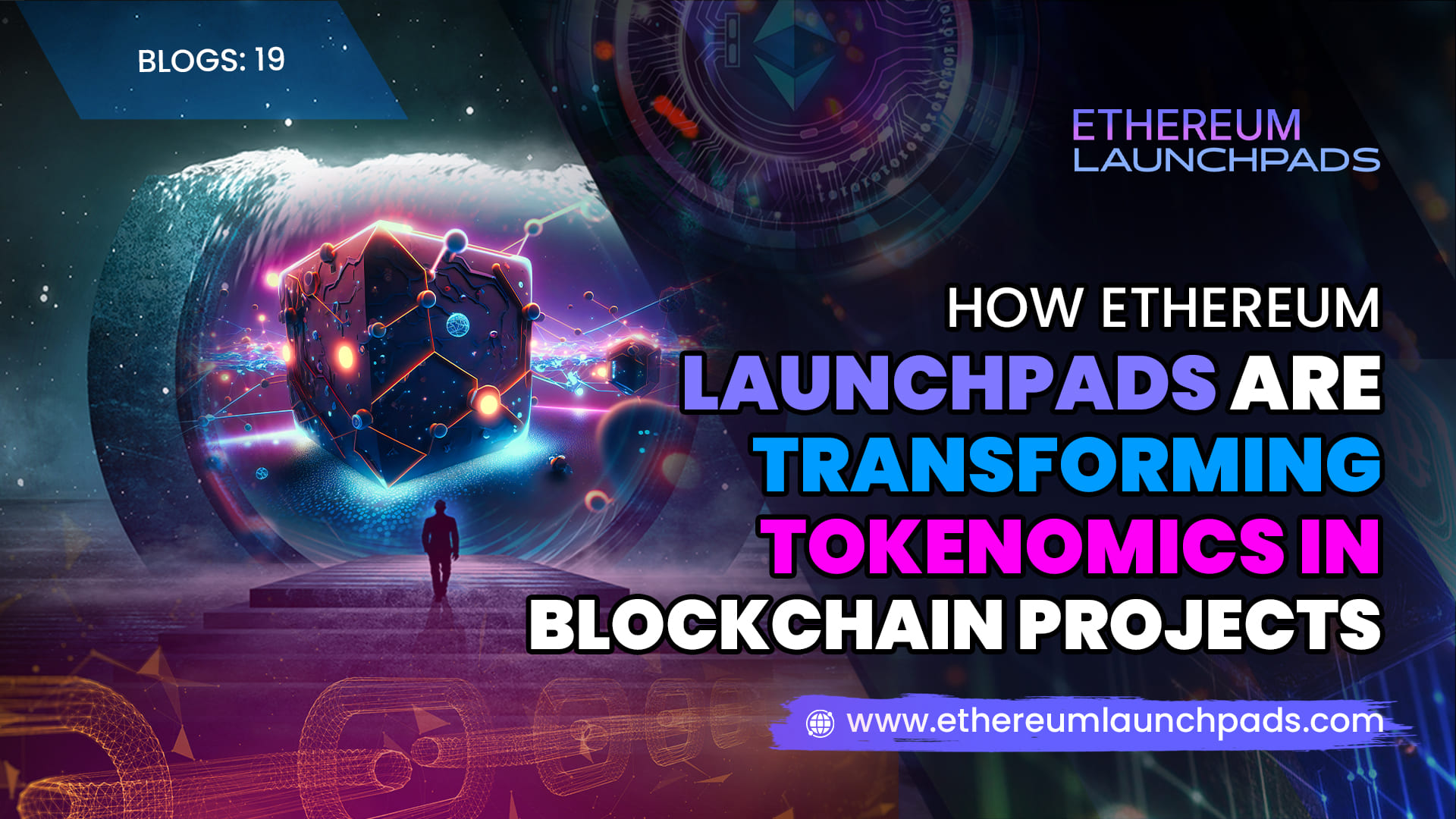 How Ethereum Launchpads are Transforming Tokenomics in Blockchain Projects