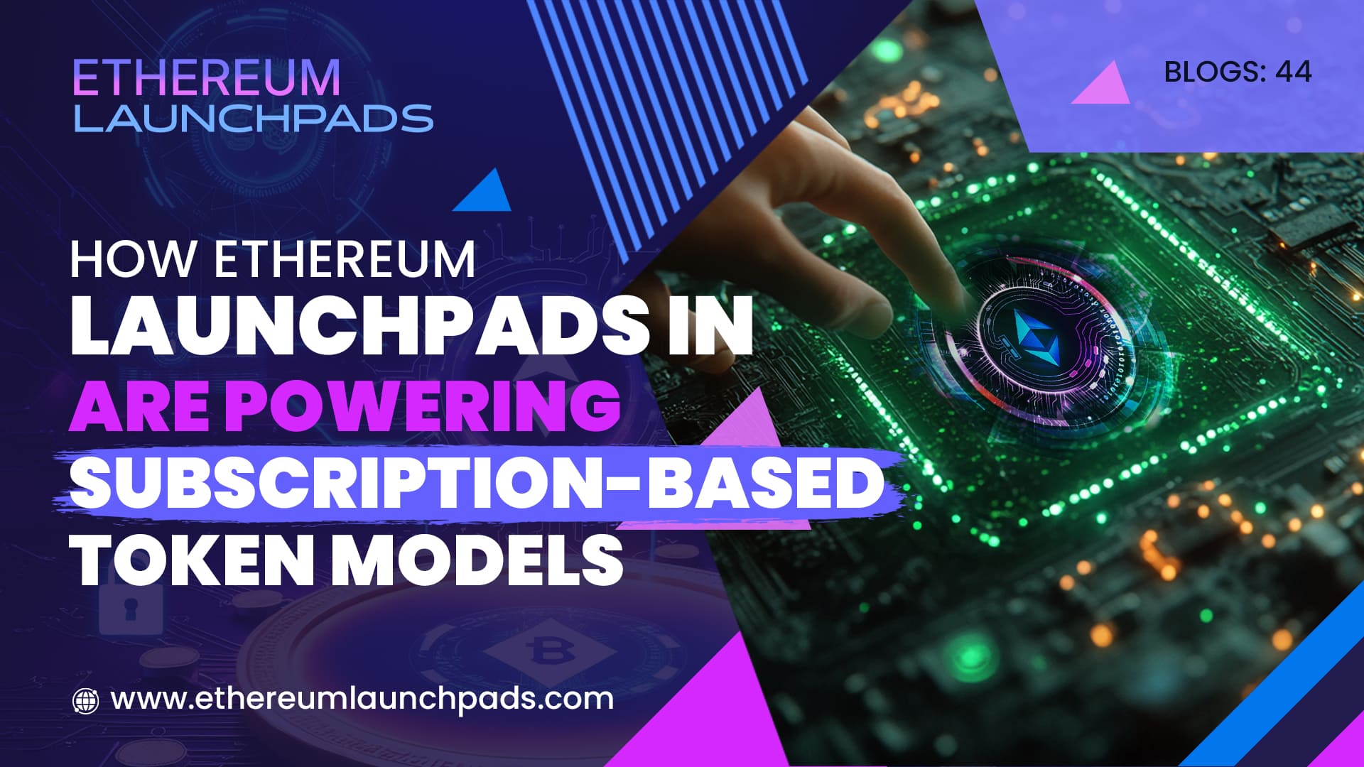 How Ethereum Launchpads Are Powering Subscription-Based Token Models